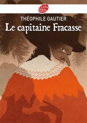 Couverture du produit · Le capitaine Fracasse - Texte Abrégé