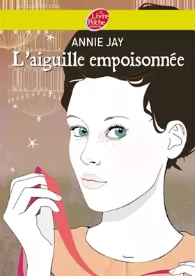 Couverture du produit · L’aiguille empoisonnée