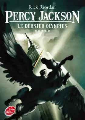 Couverture du produit · Percy Jackson - Tome 5 - Le dernier Olympien
