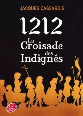 Couverture du produit · 1212, la croisade des indignés