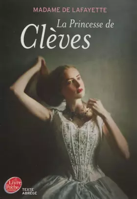 Couverture du produit · La princesse de Clèves - Texte Abrégé
