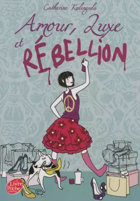 Couverture du produit · Amour, luxe et rébellion