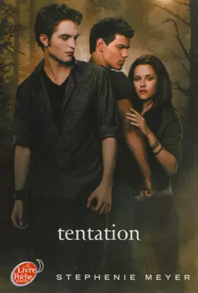 Couverture du produit · Saga Twilight - Tome 2 - Tentation (avec affiche en couverture)