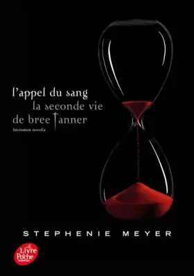 Couverture du produit · Saga Twilight - L'appel du sang