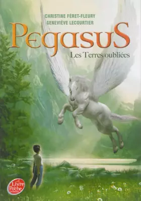 Couverture du produit · Pegasus - Tome 1 - Les terres oubliées