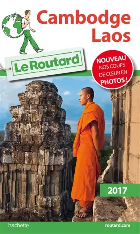 Couverture du produit · Guide du Routard Cambodge, Laos 2017