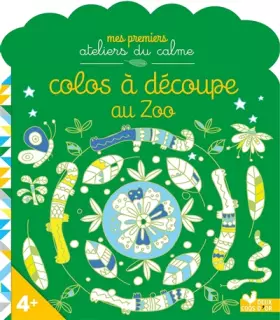 Couverture du produit · Colos à découpe au zoo