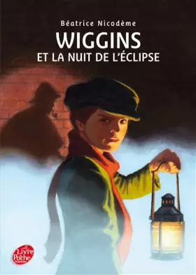 Couverture du produit · Wiggins et la nuit de l'éclipse