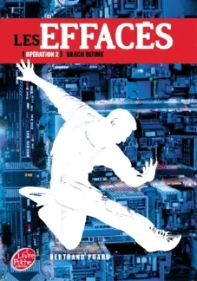 Couverture du produit · Les Effacés - Tome 2 - Krach ultime