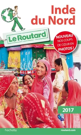 Couverture du produit · Guide du Routard Inde du Nord 2017