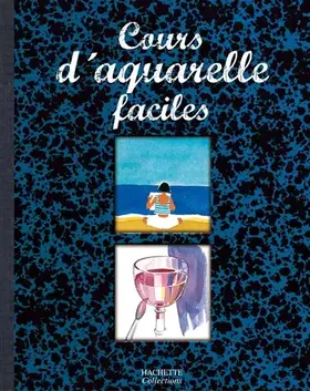 Couverture du produit · Cours d'aquarelle faciles