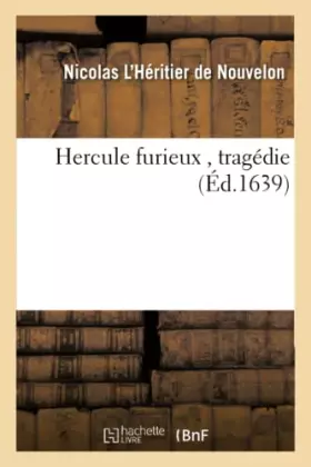 Couverture du produit · Hercule furieux , tragédie