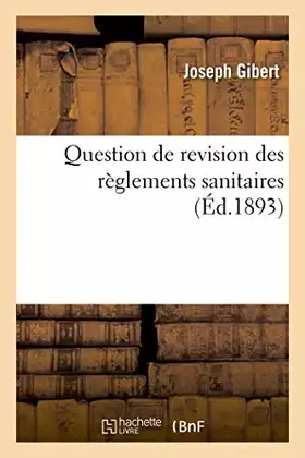 Couverture du produit · Question de revision des règlements sanitaires