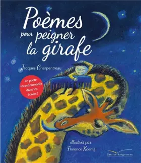 Couverture du produit · Poèmes pour peigner la girafe