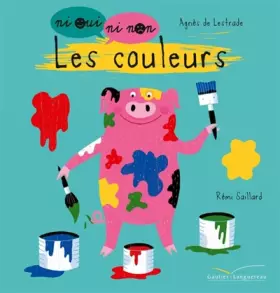 Couverture du produit · Ni oui ni non, les couleurs