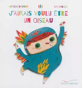 Couverture du produit · J'aurais voulu être un oiseau