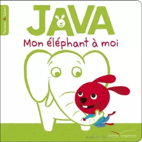 Couverture du produit · Java, mon éléphant à moi