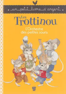 Couverture du produit · L'orchestre des petites souris