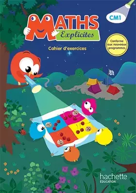 Couverture du produit · Maths Explicites CM1 - Cahier de l'élève - Ed. 2016