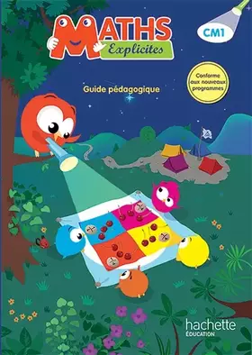 Couverture du produit · Maths Explicites CM1 - Guide pédagogique - Ed. 2016