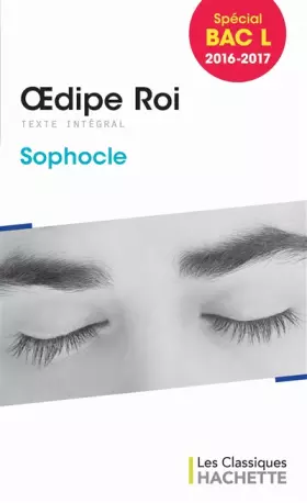 Couverture du produit · Classique Hachette - Oedipe Roi (Sophocle)