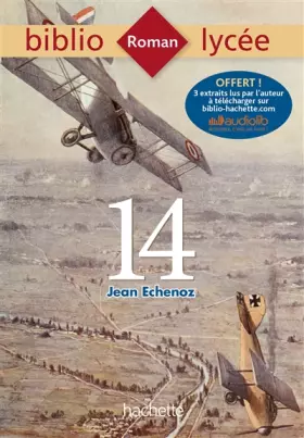 Couverture du produit · Bibliolycée - 14, Jean Echenoz
