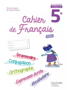 Couverture du produit · Cahier de français cycle 4 / 5e - éd. 2017