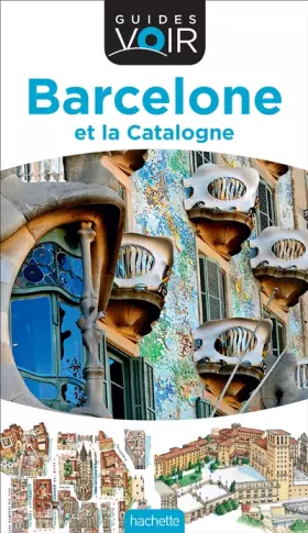 Couverture du produit · Guide Voir Barcelone et la Catalogne