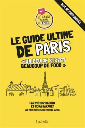 Couverture du produit · Le guide ultime de Paris