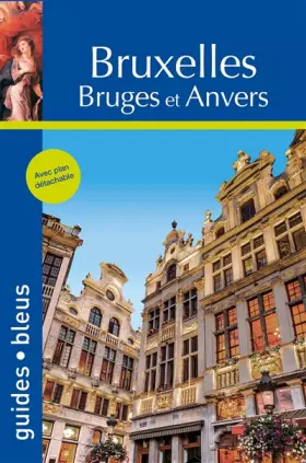 Couverture du produit · Guide Bleu Bruxelles, Bruges et Anvers