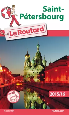 Couverture du produit · Guide du Routard Saint-Pétersbourg 2015/16
