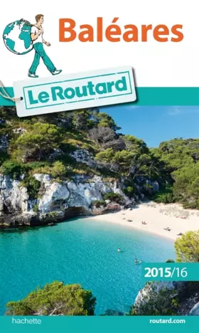 Couverture du produit · Guide du Routard Baléares 2015/2016
