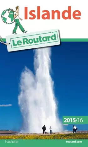 Couverture du produit · Guide du Routard Islande 2015/2016