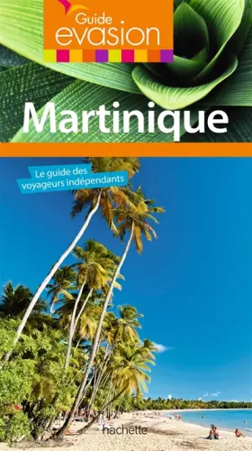 Couverture du produit · Guide Evasion Martinique