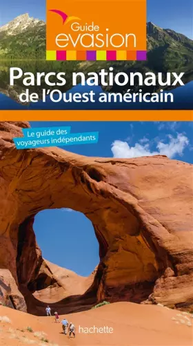 Couverture du produit · Guide Evasion Parcs Nationaux Ouest Américain