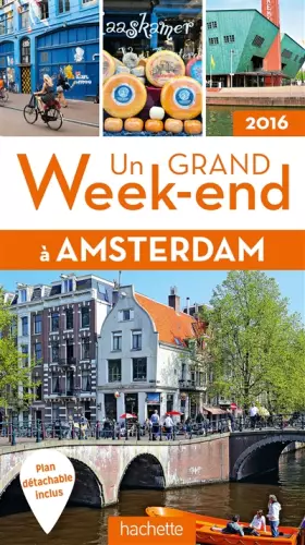 Couverture du produit · Un grand week-end à Amsterdam 2016