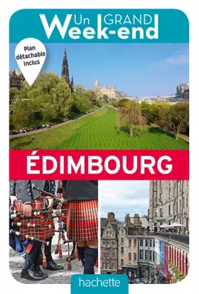 Couverture du produit · Guide Un Grand Week-end à Edimbourg