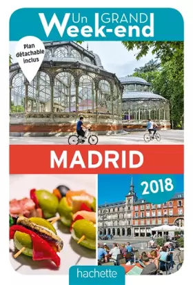 Couverture du produit · Guide Un Grand Week-end à Madrid 2018