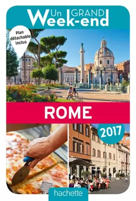 Couverture du produit · Un Grand Week-End à Rome 2017