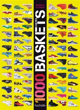Couverture du produit · 1000 baskets cultes