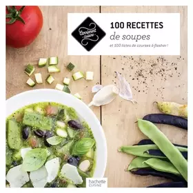 Couverture du produit · 100 recettes de Soupes
