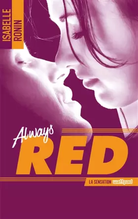 Couverture du produit · Chasing Red - tome 2 - Always Red