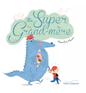 Couverture du produit · Ma super grand-mère