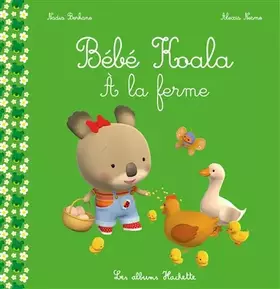 Couverture du produit · Bébé Koala - À la ferme