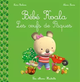 Couverture du produit · Bébé Koala - Les oeufs de Pâques