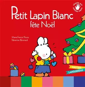 Couverture du produit · Petit Lapin Blanc fête Noël