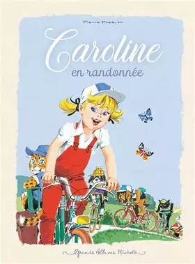 Couverture du produit · Caroline en randonnée