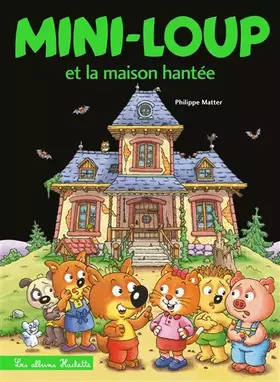 Couverture du produit · Mini-Loup et la maison hantée