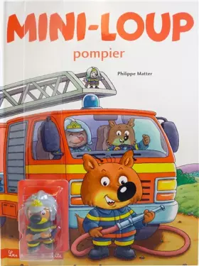 Couverture du produit · Mini-Loup Pompier / avec figurine de ML pompier