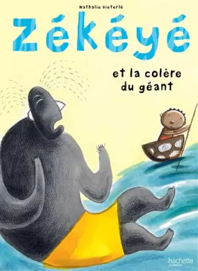 Couverture du produit · Zékéyé et la colère du géant
